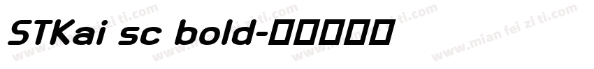 STKai sc bold字体转换